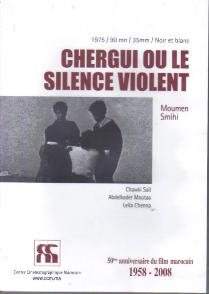 El Chergui (Le silence violent)
