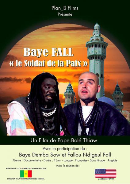 Baye Fall, le Soldat de la Paix