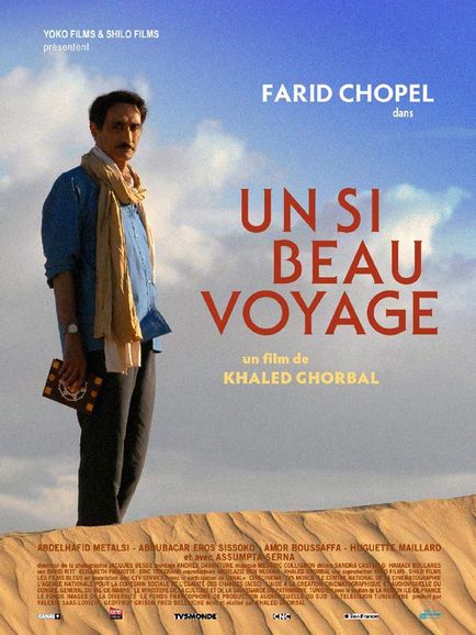 Les Rendez-Vous du Cinéma Tunisien : UN SI BEAU VOYAGE [...]
