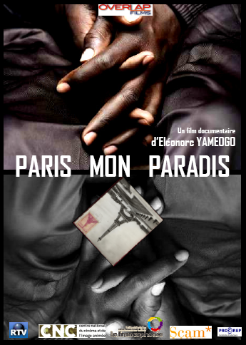 PARIS MON PARADIS (film documentaire d'Eléonore YAMEOGO)