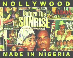 Nollywood, Made in Nigeria