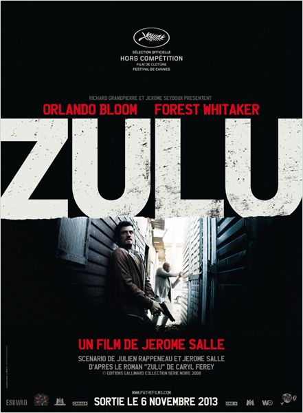 Zulu [dir. Jérôme Salle]