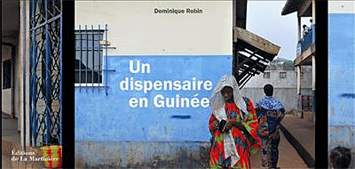 Dispensaire en Guinée (Un)