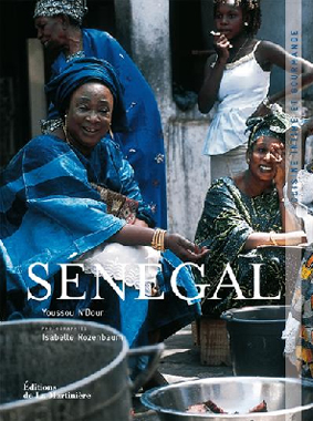 Sénégal, cuisine intime et gourmande