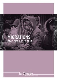 Migrations. Etat des lieux 2012