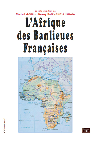 Afrique des Banlieues Françaises (L')