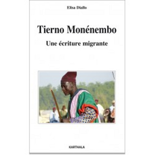 Tierno Monénembo : une écriture migrante