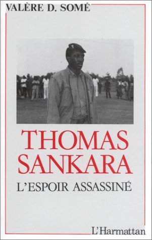 Thomas Sankara - L'espoir assassiné