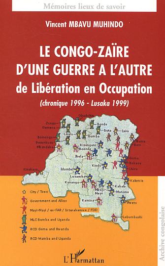 Congo-Zaïre d'une guerre à l'autre de Libération en [...]