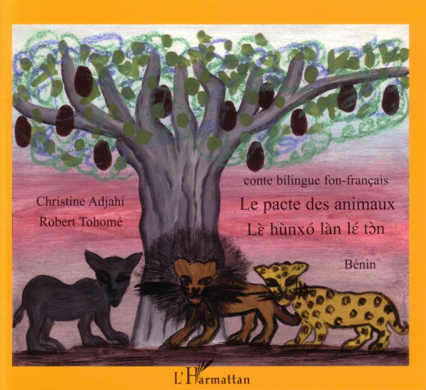 Pacte des animaux (Le) - Conte du Bénin