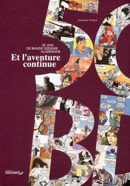 50 ans de bande dessinée algérienne
