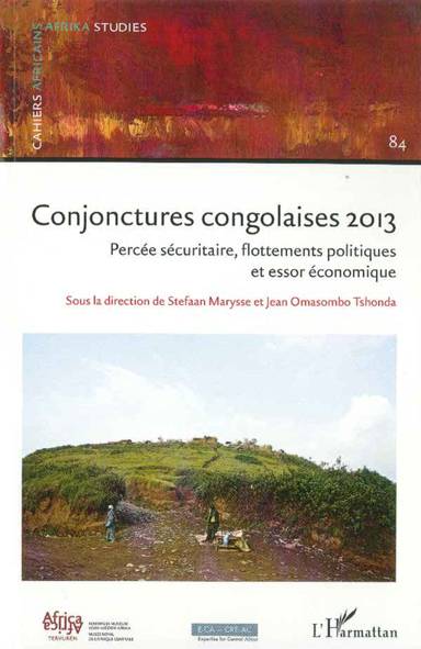 Conjonctures congolaises 2013. Percée sécuritaire, [...]