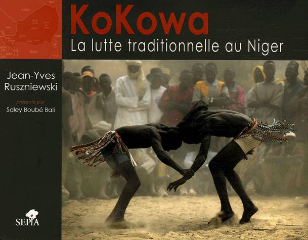 KoKowa. La lutte traditionnelle au Niger