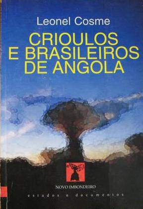 Crioulos e Brasileiros de Angola