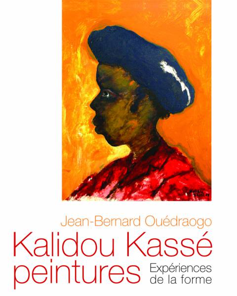 Kalidou Kassé peintures: Expériences de la forme