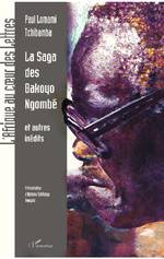Saga des Bakoyo Ngombe (La)