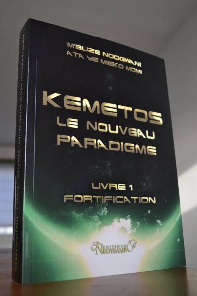 Kemetos, le Nouveau Paradigme