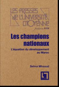 Les champions nationaux, l'équation du développement au [...]