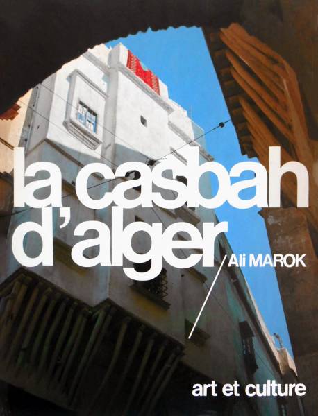 The Casbah of Algiers