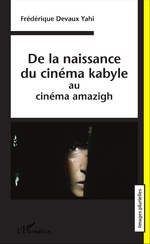 De la naissance du cinéma kabyle