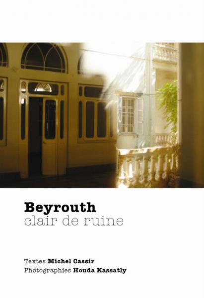 Beyrouth, Clair de ruine