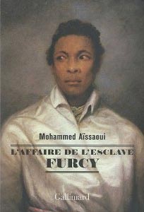 Affaire de l'esclave Furcy (L')