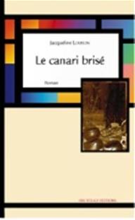 Canari brisé (Le)