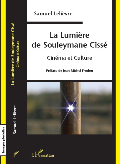 Lumière de Souleymane Cissé. Cinéma et Culture (La)