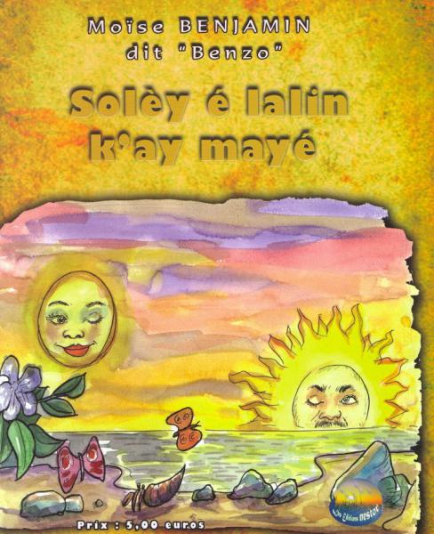 Mariage de la lune et du soleil (le)- solèy é lalin k'ay [...]