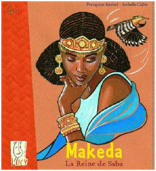 Makeda, La Reine de Saba