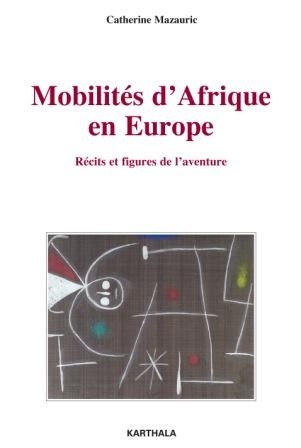 Mobilités d'Afrique en Europe
