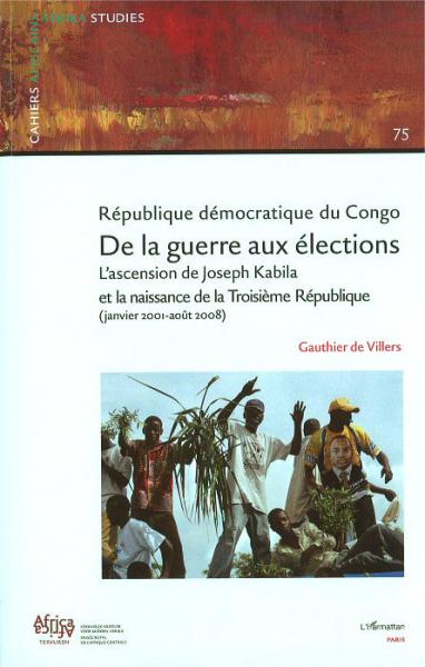République démocratique du Congo. De la guerre aux [...]