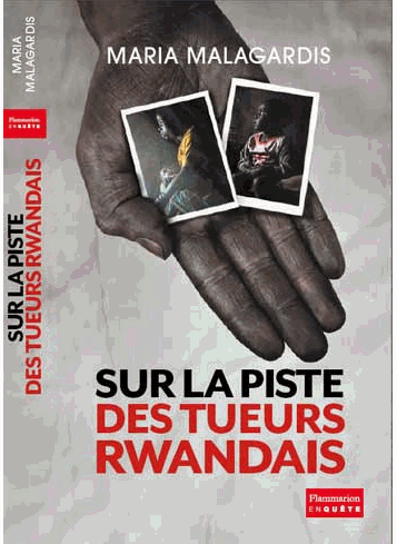 Sur la piste des tueurs rwandais