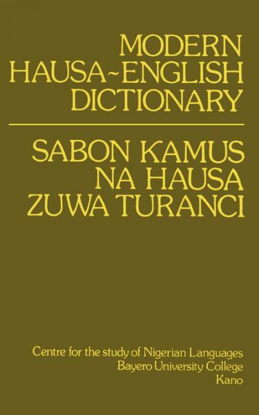 Modern Hausa-English Dictionary
