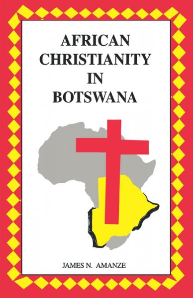 African Christianity in Botswana 