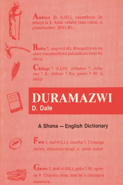 Duramazwi: A Shona - English Dictionary