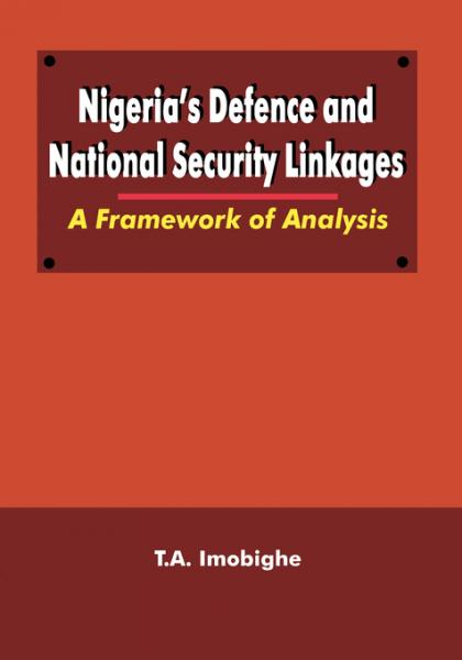 Nigeria's Defence and National Security Linkages 