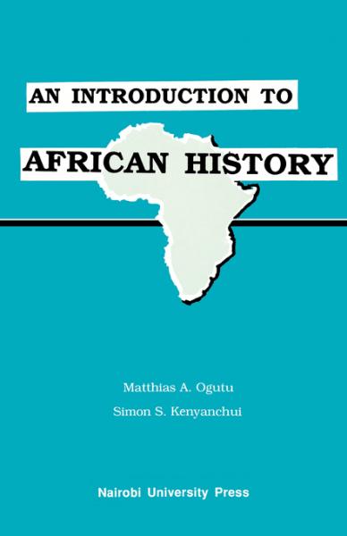 Introduction to African History, An 