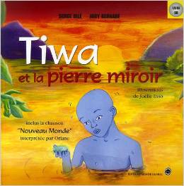 Tiwa et la pierre miroir