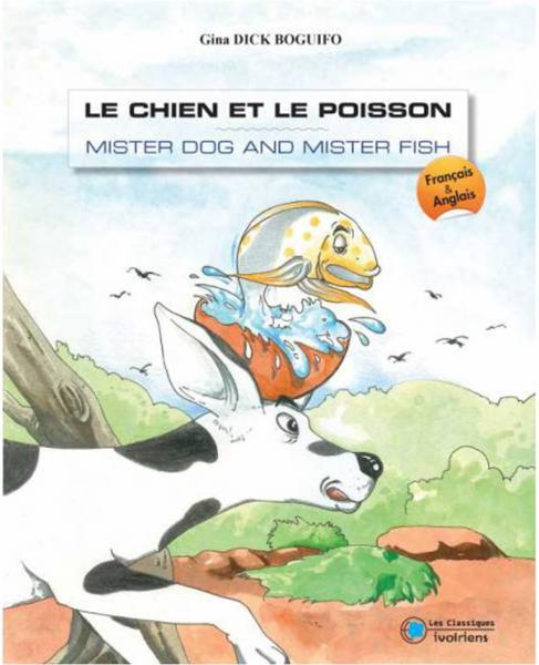 Mister dog and Mister Fish - Bilingual