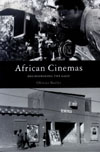 African Cinemas - Decolonizing the Gaze