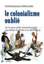 colonialisme oublié (Le)