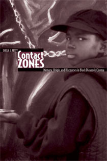 Contact Zones - Memory, Origin, and Discourses in Black [...]