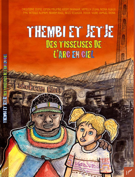 Thembi et Jetje : Tisseuses de l'arc-en-ciel