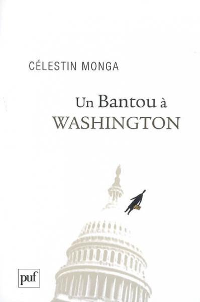 Bantou à Washington (Un) : Suivi de Un Bantou à Djibouti