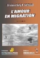 Amour en migration (L')
