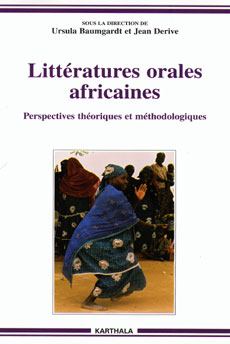 Littératures orales africaines - Perspectives théoriques [...]