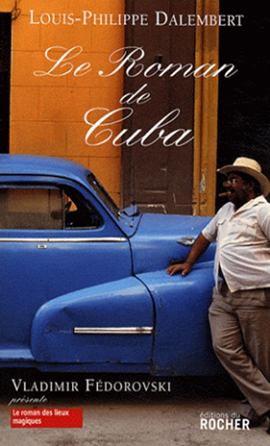 Roman de Cuba (Le)