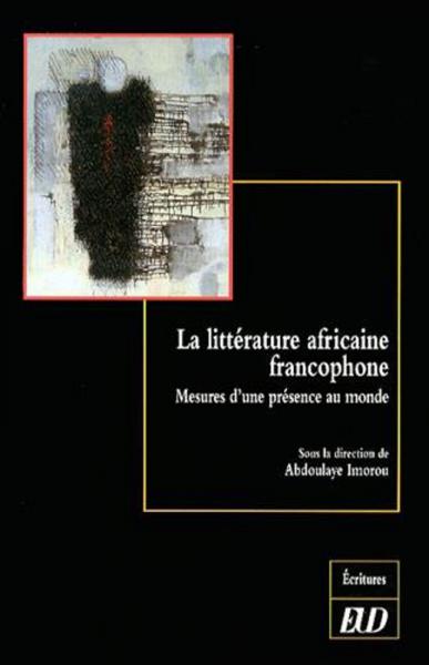 Littérature africaine francophone (La)