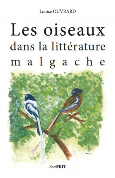 Oiseaux dans la littérature malgache (Les)